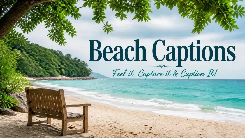 Catchy beach Captions perfect coastal Moments
